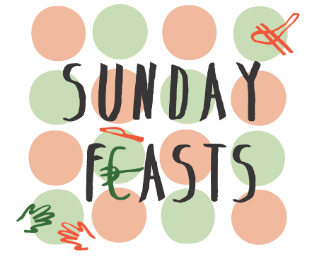 Sunday Feasts 2012